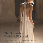 Destination Wedding Planning Guides