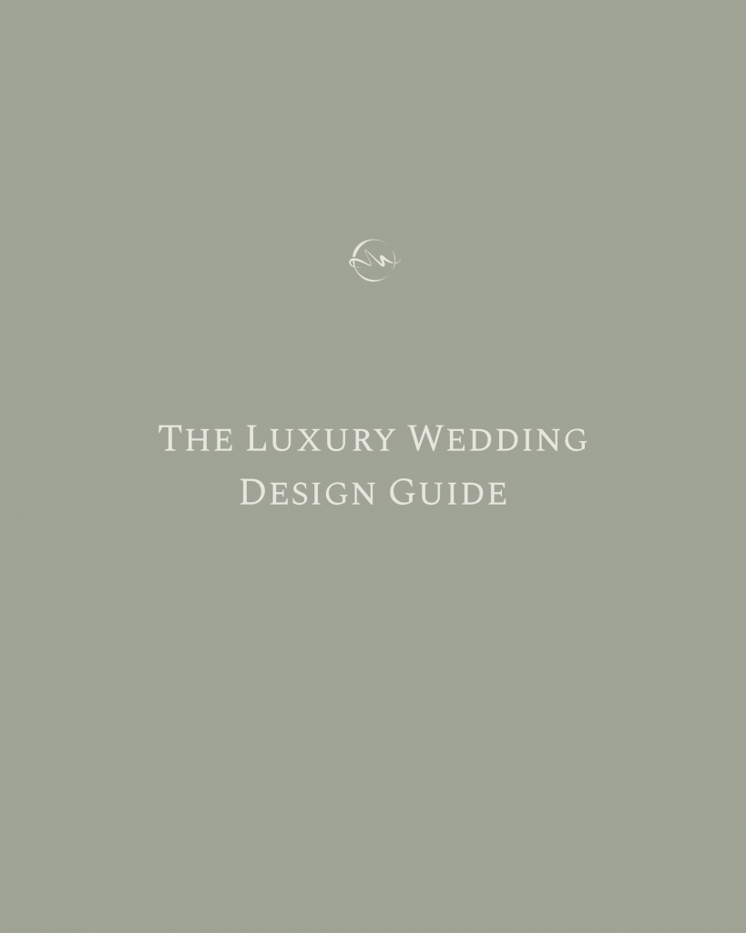 The Luxury Wedding Design Guide